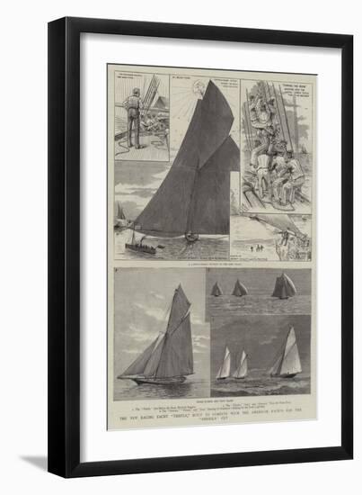 The New Racing Yacht Thistle, Built to Compete with the American Yachts for the America Cup-Henry Charles Seppings Wright-Framed Giclee Print