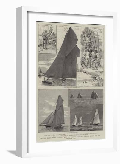 The New Racing Yacht Thistle, Built to Compete with the American Yachts for the America Cup-Henry Charles Seppings Wright-Framed Giclee Print