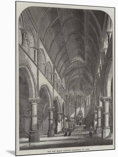 The New Roman Catholic Cathedral at York-null-Mounted Giclee Print