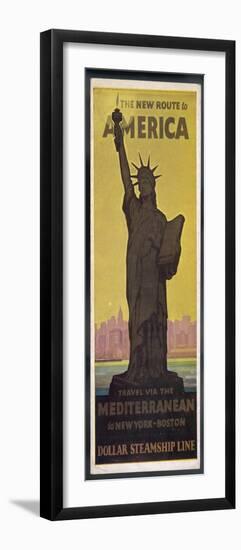 The New Route to America, Dollar Steamship Line Via the Mediterranean to New York and Boston-null-Framed Premium Photographic Print