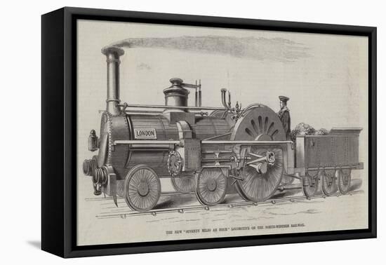 The New Seventy Miles an Hour Locomotive on the North-Western Railway-null-Framed Stretched Canvas