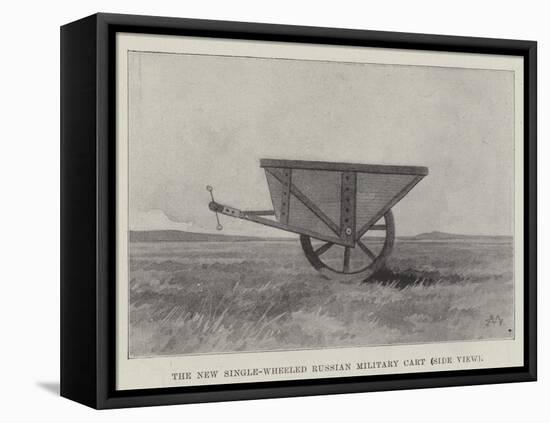 The New Single-Wheeled Russian Military Cart, Side View-Charles Auguste Loye-Framed Stretched Canvas