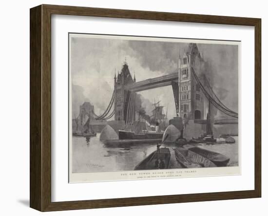 The New Tower Bridge over the Thames, Opened by the Prince of Wales, Saturday, 30 June-Henry Charles Seppings Wright-Framed Giclee Print