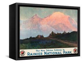 The New Yakima Gateway to Rainier National Park Poster, Circa 1925-Sidney Laurence-Framed Stretched Canvas