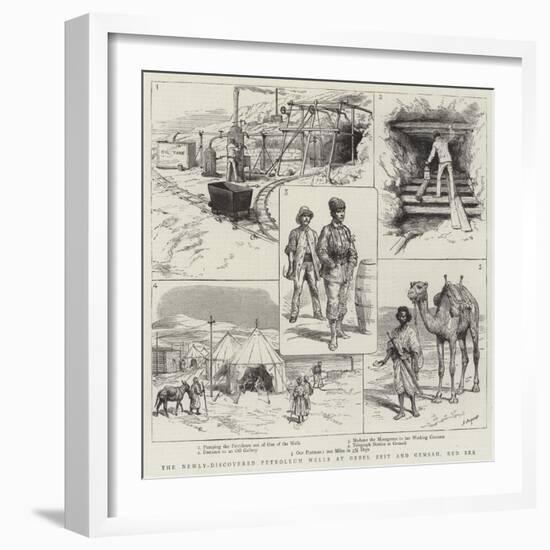 The Newly-Discovered Petroleum Wells at Gebel Zeit and Gemsah, Red Sea-Godefroy Durand-Framed Giclee Print