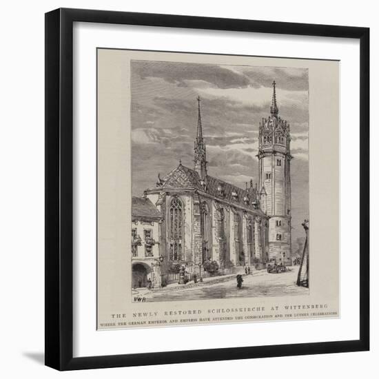 The Newly Restored Schlosskirche at Wittenberg-Henry William Brewer-Framed Giclee Print