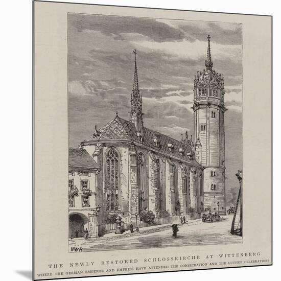 The Newly Restored Schlosskirche at Wittenberg-Henry William Brewer-Mounted Giclee Print