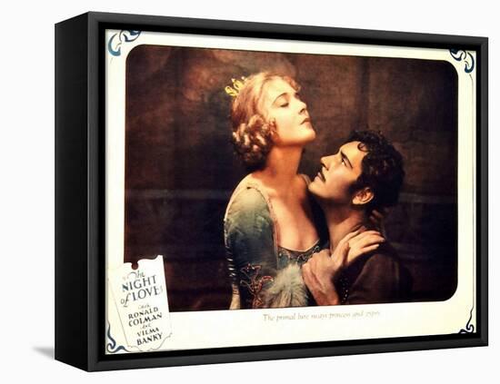 THE NIGHT OF LOVE, l-r: Vilma Banky, Ronald Colman on lobbycard, 1927-null-Framed Stretched Canvas