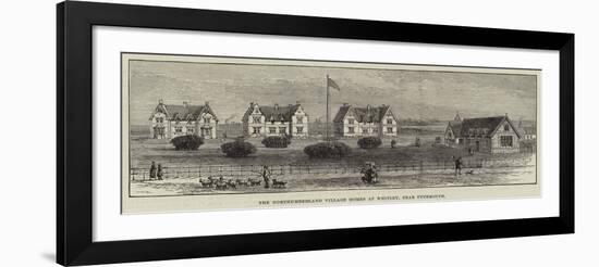 The Northumberland Village Homes at Whitley, Near Tynemouth-null-Framed Giclee Print