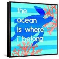 The Ocean Is Where I Belong-Bella Dos Santos-Framed Stretched Canvas