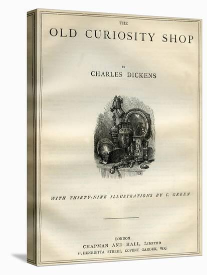 The Old Curiosity Shop by Charles Dickens-Charles Green-Stretched Canvas