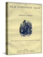 The Old Curiosity Shop by Charles Dickens-Charles Green-Stretched Canvas