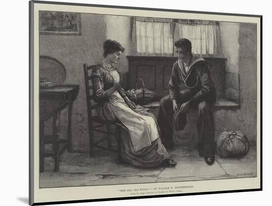 The Old, Old Story-William Harris Weatherhead-Mounted Giclee Print