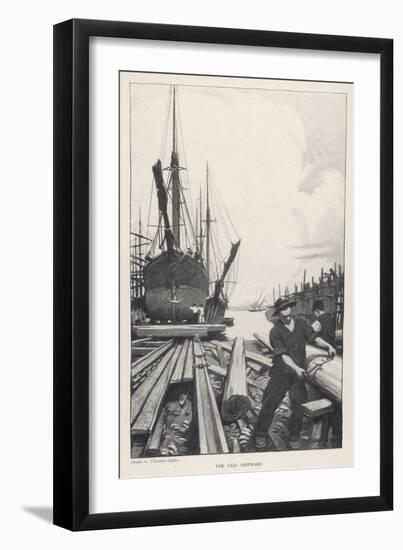 "The Old Shipyard", a Carpenter Shapes the Timbers of a Sailing Vessel-Thornton Oakley-Framed Art Print