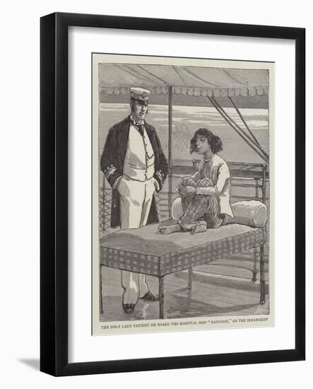 The Only Lady Patient on Board the Hospital Ship Rangoon, on the Irrawaddy-null-Framed Giclee Print