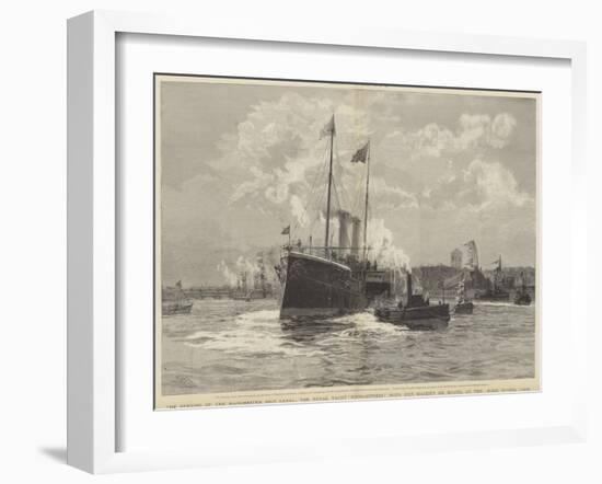 The Opening of the Manchester Ship Canal-William Lionel Wyllie-Framed Giclee Print