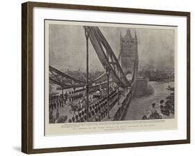 The Opening of the Tower Bridge, the Royal Procession on the Bridge-Henri Lanos-Framed Giclee Print