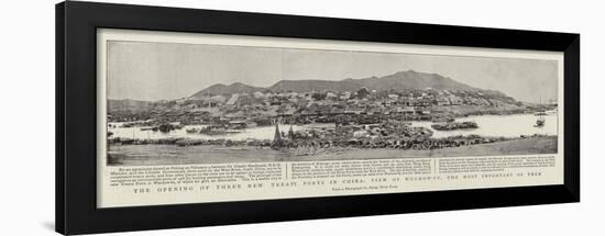 The Opening of Three New Treaty Ports in China, View of Wuchow-Fu, the Most Important of Them-null-Framed Giclee Print