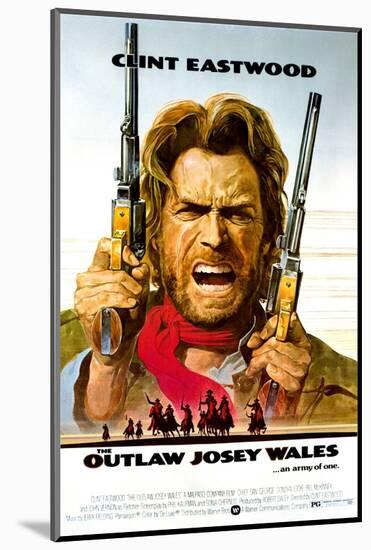 The Outlaw Josey Wales - Movie Poster Reproduction-null-Mounted Photo