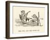 The Owl and the Pussy-Cat Went to Sea in a Beautiful Pea- Green Boat-Edward Lear-Framed Premium Photographic Print