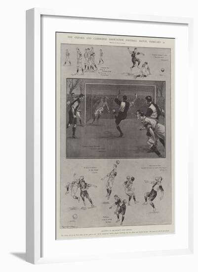 The Oxford and Cambridge Association Football Match, 22 February-Ralph Cleaver-Framed Giclee Print