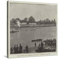 The Oxford and Cambridge Boat-Race, Morning Practice-null-Stretched Canvas