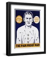 The Pain Proof Man Poster-null-Framed Giclee Print