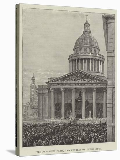 The Pantheon, Paris, and Funeral of Victor Hugo-null-Stretched Canvas