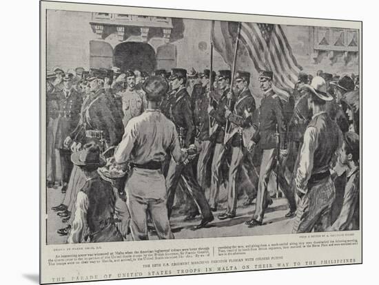 The Parade of United States Troops in Malta on their Way to the Philippines-Frank Dadd-Mounted Giclee Print