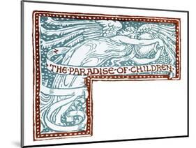 The Paradise of children-Walter Crane-Mounted Giclee Print