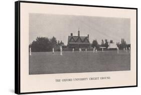 The Parks, cricket ground of Oxford University, 1912-Hills and Saunders-Framed Stretched Canvas