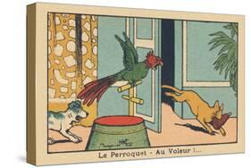 The Parrot Screams When He Sees the Cat that Has Just Stolen a Leg.” the Parroquet — to the Thief!.-Benjamin Rabier-Stretched Canvas