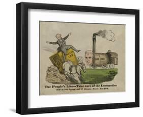 The people's line--Take care of the locomotive, 1840-American School-Framed Giclee Print