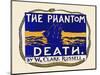 The Phantom Death. by W. Clark Russell-null-Mounted Art Print