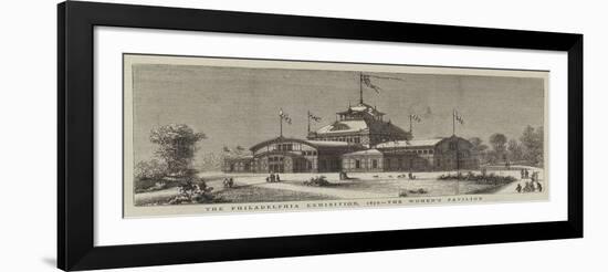 The Philadelphia Exhibition, 1876, the Women's Pavilion-null-Framed Giclee Print