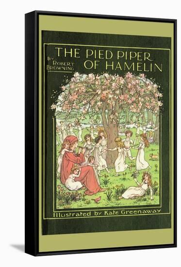 The Pied Piper of Hamelin-Kate Greenaway-Framed Stretched Canvas