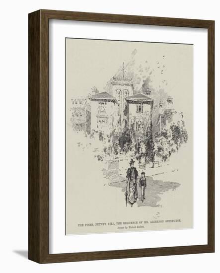 The Pines, Putney Hill, the Residence of Mr Algernon Swinburne-Herbert Railton-Framed Giclee Print