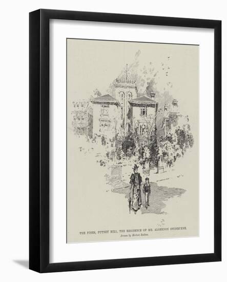 The Pines, Putney Hill, the Residence of Mr Algernon Swinburne-Herbert Railton-Framed Giclee Print