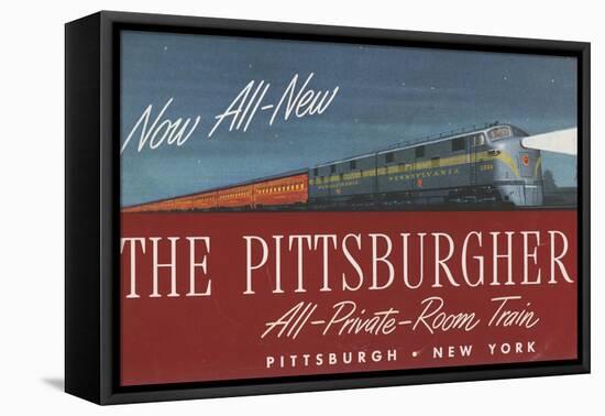 The Pittsburgher', Advertisement for the Pennsylvania Railroad Company, C.1948-null-Framed Stretched Canvas