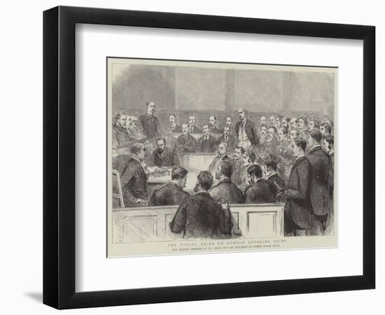 The Police Raids on London Gambling Clubs-null-Framed Premium Giclee Print