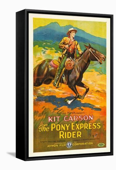 THE PONY EXPRESS RIDER, William Barrymore aka Kit Carson on US poster art, 1926-null-Framed Stretched Canvas