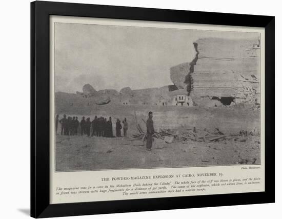 The Powder-Magazine Explosion at Cairo, 19 November-null-Framed Giclee Print