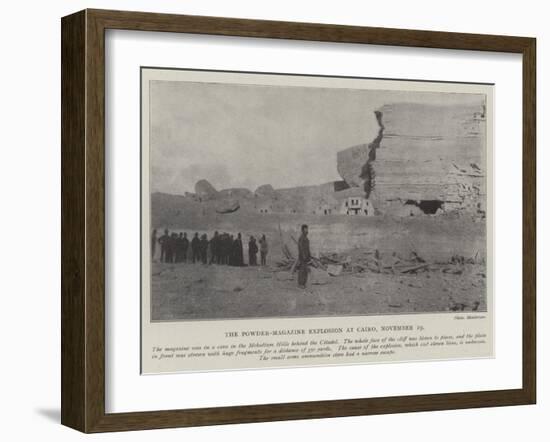 The Powder-Magazine Explosion at Cairo, 19 November-null-Framed Giclee Print