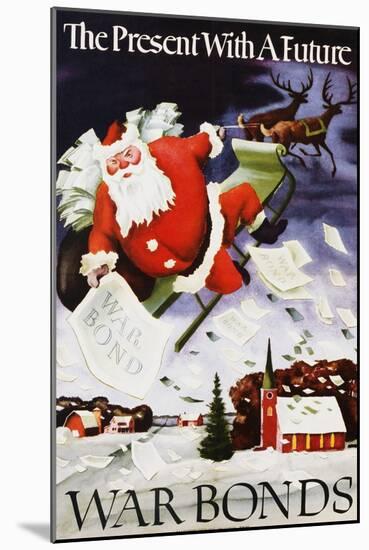 The Present with a Future War Bonds Poster-Adolf Dehn-Mounted Giclee Print