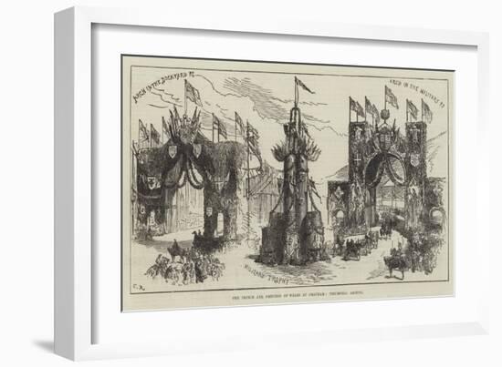 The Prince and Princess of Wales at Chatham, Triumphal Arches-Charles Robinson-Framed Giclee Print