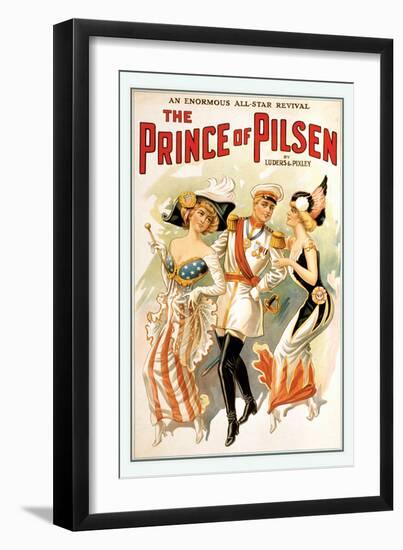 The Prince of Pilsen-null-Framed Art Print
