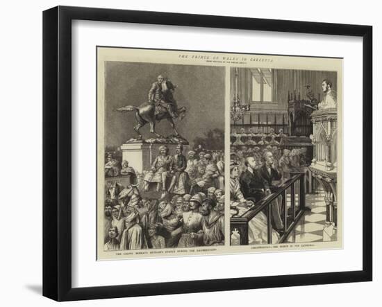 The Prince of Wales in Calcutta-William Ralston-Framed Giclee Print