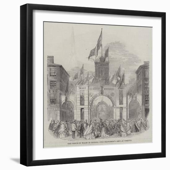 The Prince of Wales in Canada, the Orangemen's Arch at Toronto-null-Framed Giclee Print