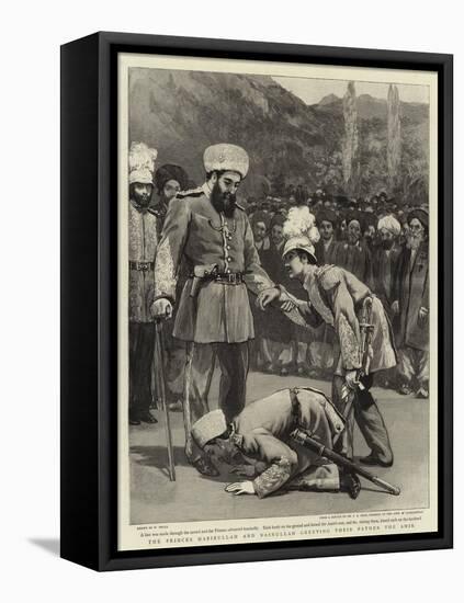 The Princes Habibullah and Nasrullah Greeting their Father the Amir-William Small-Framed Stretched Canvas