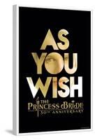 The Princess Bride 30th Anniversary - As You Wish-null-Framed Poster